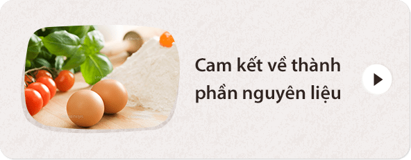 Cam kết về thành phần nguyên liệu